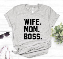 Load image into Gallery viewer, Wife. Mom. Boss Tshirt
